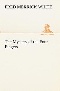 portada the mystery of the four fingers