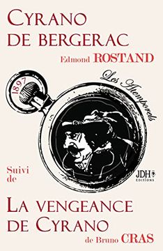 portada Cyrano de Bergerac Suivi de la Vengeance de Cyrano: Les Atemporels de jdh Éditions (in French)
