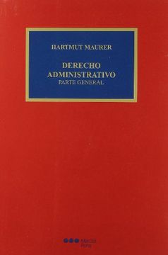 Libro Derecho Administrativo. Parte General De Hartmut Maurer - Buscalibre