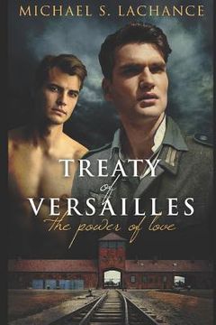 portada Treaty of Versailles, The Power of Love