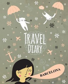 portada Travel Diary Barcelona (en Inglés)