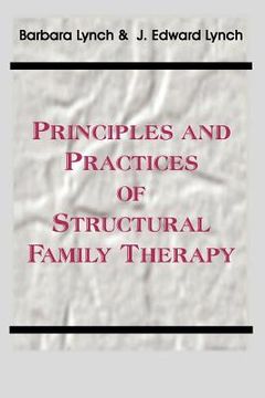portada principles and practice of structural family therapy (in English)