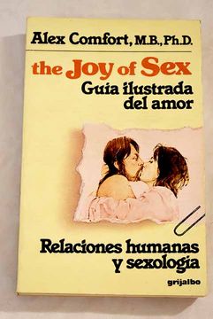 portada The joy of sex Guia Ilustrada del Amor
