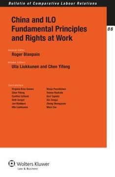 portada China and ILO Fundamental Principles and Rights at Work (en Inglés)