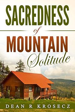 portada Sacredness of Mountain Solitude (in English)