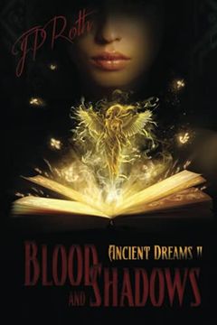 portada Blood and Shadows: 2 (Ancient Dreams) (en Inglés)