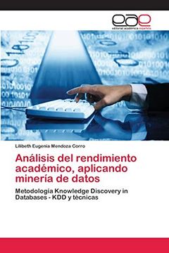 portada Análisis del Rendimiento Académico, Aplicando Minería de Datos