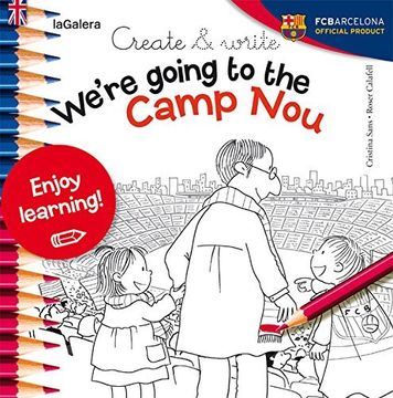 portada Create & write We're going to the Camp Nou (FCBarcelona) (en Inglés)