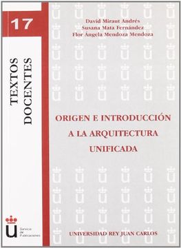 portada Origen e Introducción a la Arquitectura Unificada (Colección Textos Docentes)