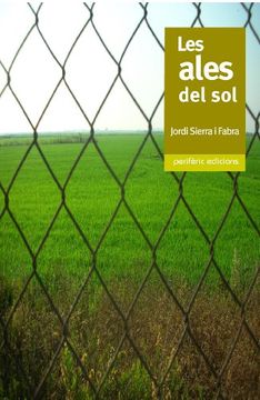 portada Les ales del sol (Narrativa) (in Catalá)
