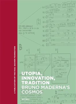 portada Utopia, Innovation, Tradition: Bruno Maderna's Cosmos (en Inglés)