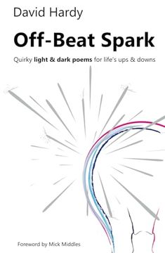 portada Off-Beat Spark: Quirky Light & Dark Poems for Life’S ups & Downs (in English)
