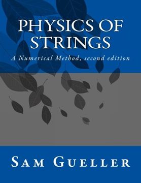 portada Physics of Strings: A Numerical Method, second edition