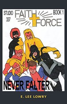 portada Faith Force: Never Falter 