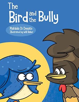 portada The Bird and the Bully (en Inglés)