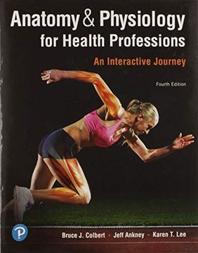 portada Anatomy & Physiology for Health Professions: An Interactive Journey (Anatomy and Physiology for Health Professions) (en Inglés)