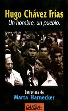 portada Hugo Chávez Frías un Hombre un Pueblo (Gakoa Lib. )