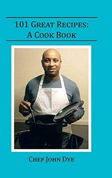 portada 101 Great Recipes: A Cook Book