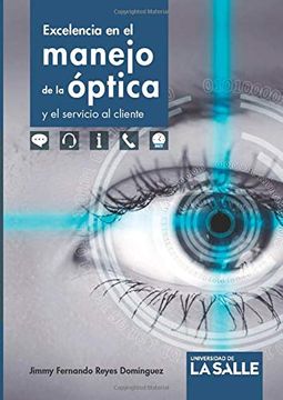 portada Excelencia en el Manejo de la Óptica y el Servicio al Cliente (in Spanish)