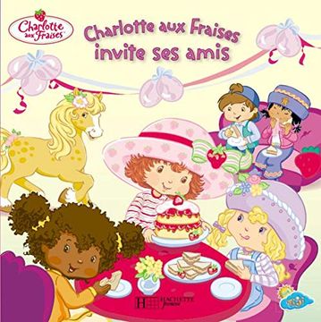 portada Charlotte aux Fraises Invite ses Amis