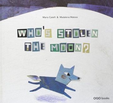 portada Who´S Stolen the Moon? (Colección o) 