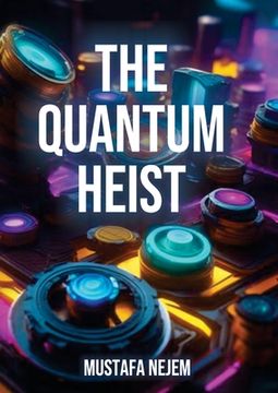 portada The Quantum Heist (en Inglés)
