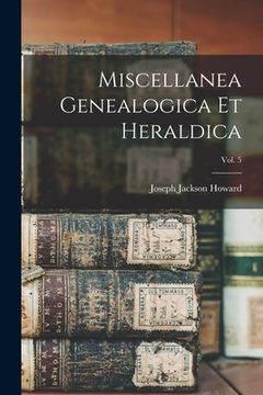 portada Miscellanea Genealogica Et Heraldica; Vol. 5