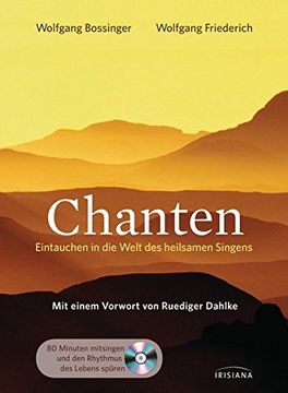 portada Chanten: Eintauchen in die Welt des Heilsamen Singens (en Alemán)