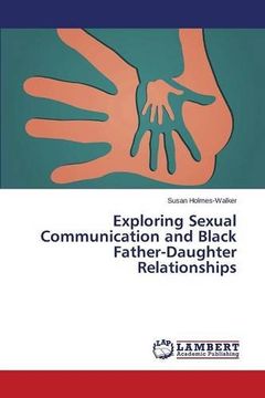 portada Exploring Sexual Communication and Black Father-Daughter Relationships