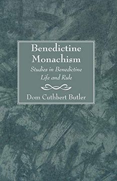 portada Benedictine Monachism, Second Edition: Studies in Benedictine Life and Rule (en Inglés)