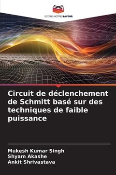 portada Circuit de déclenchement de Schmitt basé sur des techniques de faible puissance (en Francés)