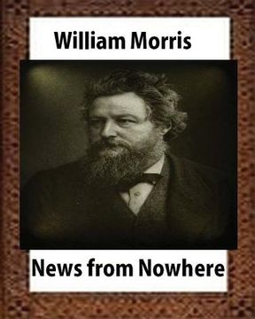 portada News from Nowhere, Utopian romance by William Morris (en Inglés)