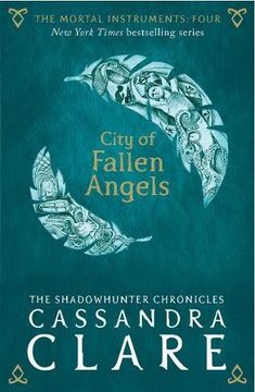 The Mortal Instruments 04. City of Fallen Angels (en Inglés)