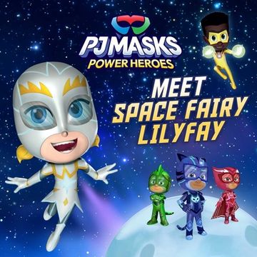 portada Meet Space Fairy Lilyfay! (pj Masks) (en Inglés)
