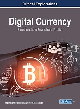 portada Digital Currency: Breakthroughs in Research and Practice 