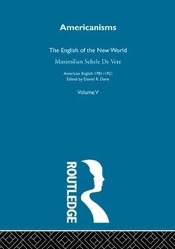 portada American English 1760-1925: Volume Five: American English 1781-1921: Volume Five: (en Inglés)
