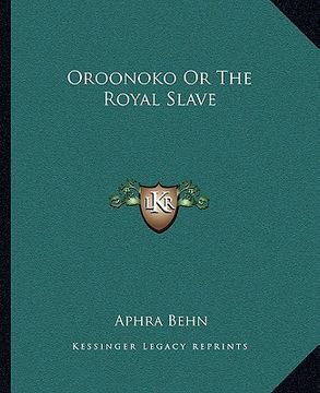 portada oroonoko or the royal slave (en Inglés)