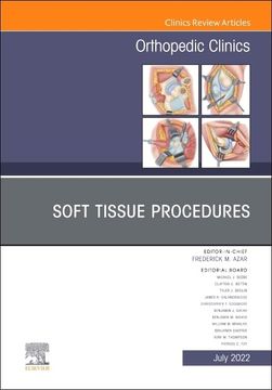 portada Soft Tissue Procedures, an Issue of Orthopedic Clinics (Volume 53-3) (The Clinics: Internal Medicine, Volume 53-3)