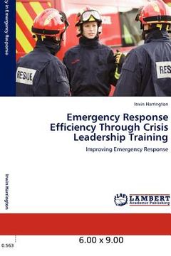 portada emergency response efficiency through crisis leadership training (en Inglés)