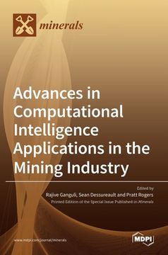 portada Advances in Computational Intelligence Applications in the Mining Industry (en Inglés)