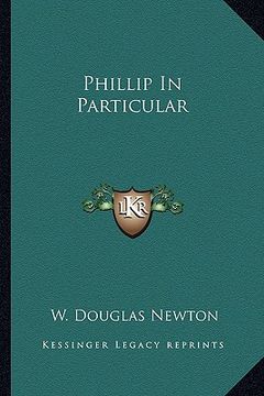 portada phillip in particular (en Inglés)