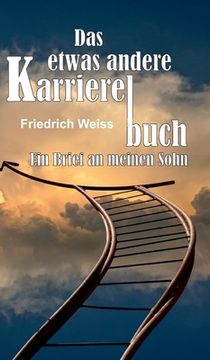 portada Das etwas andere Karrierebuch: Ein Brief an meinen Sohn (en Alemán)