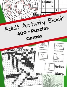 portada Adult Activity Book 400 + Puzzles Games: Jumbo With Mazes,Sudoku,Word Search,Rebus Help no Bored! For Adults Helps Manage Stress (in English)