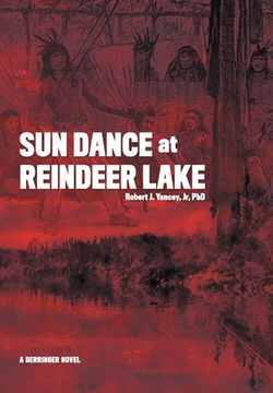 portada Sun Dance at Reindeer Lake (en Inglés)