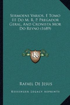 portada Sermoens Varios, e Tomo iii do m. R. P. Pregador Geral, and (en Portugués)