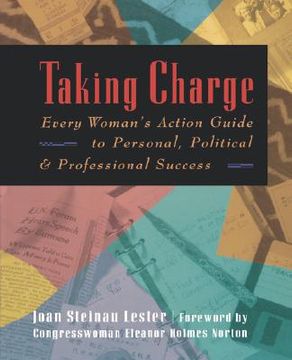 portada taking charge: every woman's action guide to personal, political and professional success (en Inglés)