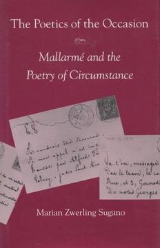 portada The Poetics of the Occasion: Mallarmé and the Poetry of Circumstance (en Inglés)