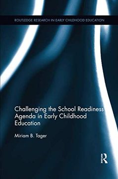 portada Challenging the School Readiness Agenda in Early Childhood Education (Routledge Research in Early Childhood Education) 