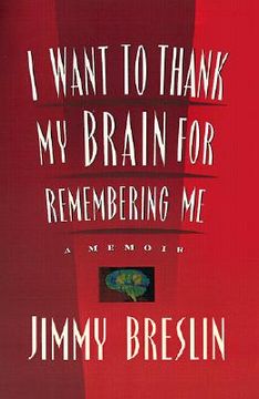 portada i want to thank my brain for remembering me: a memoir