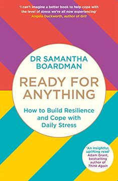portada Ready for Anything: How to Build Resilience and Cope With Daily Stress 